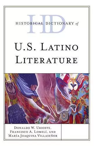 Historical Dictionary of U.S. Latino Literature cover