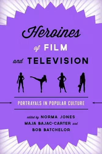 Heroines of Film and Television cover