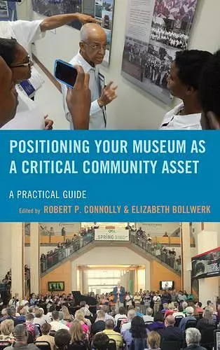 Positioning Your Museum as a Critical Community Asset cover