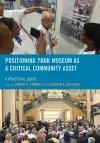 Positioning Your Museum as a Critical Community Asset cover