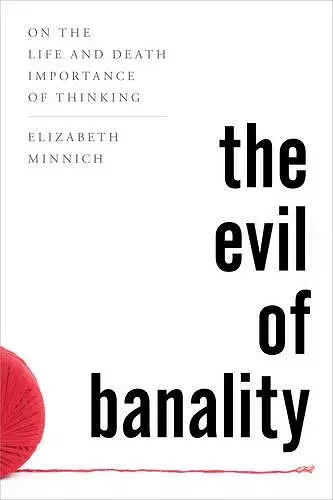 The Evil of Banality cover