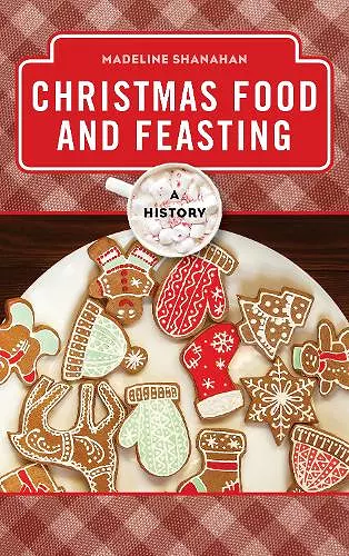 Christmas Food and Feasting cover