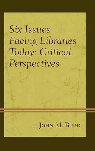 Six Issues Facing Libraries Today cover