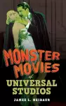 The Monster Movies of Universal Studios cover