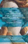 Digital Preservation for Libraries, Archives, and Museums cover