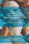 Digital Preservation for Libraries, Archives, and Museums cover