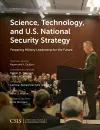 Science, Technology, and U.S. National Security Strategy cover
