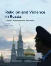 Religion and Violence in Russia cover
