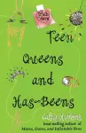 Teen Queens and Has-Beens cover