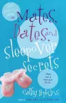 Mates, Dates, and Sleepover Secrets cover