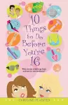 10 Things to Do Before You're 16 cover