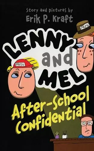 Lenny and Mel After-School Confidential cover