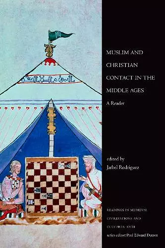 Muslim and Christian Contact in the Middle Ages cover