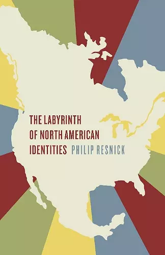 The Labyrinth of North American Identities cover