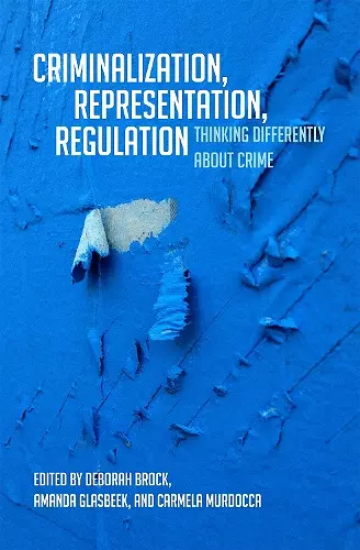 Criminalization, Representation, Regulation cover