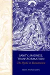 Sanity, Madness, Transformation cover