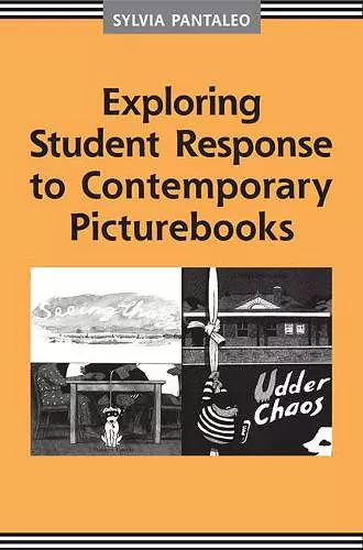 Exploring Student Response to Contemporary Picturebooks cover