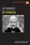 Guy Maddin's My Winnipeg cover