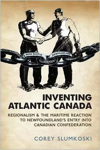 Inventing Atlantic Canada cover