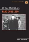 Bruce McDonald's 'Hard Core Logo' cover