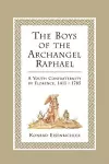 The Boys of the Archangel Raphael cover