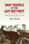 Baby Trouble in the Last Best West cover