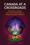 Canada at a Crossroads cover