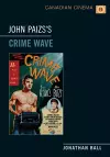 John Paizs's Crime Wave cover