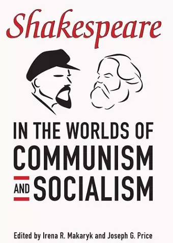 Shakespeare in the World of Communism and Socialism cover