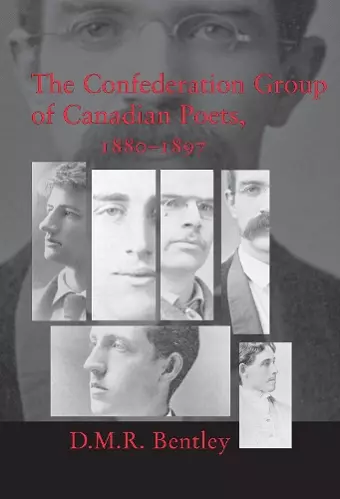 The Confederation Group of Canadian Poets, 1880-1897 cover