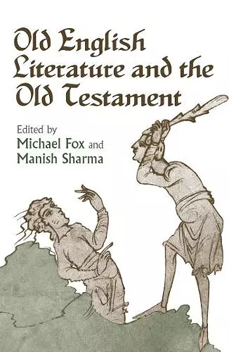 Old English Literature and the Old Testament cover