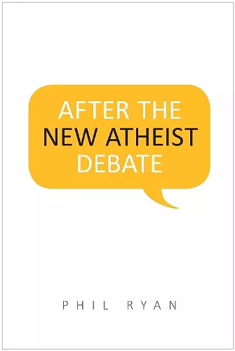 After the New Atheist Debate cover