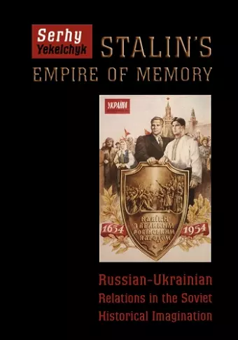 Stalin's Empire of Memory cover