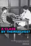 A Class by Themselves? cover