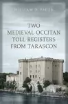 Two Medieval Occitan Toll Registers from Tarascon cover