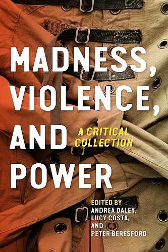 Madness, Violence, and Power cover