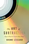 The Art of Subtraction cover