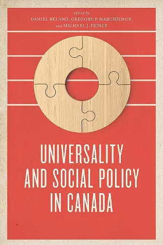 Universality and Social Policy in Canada cover