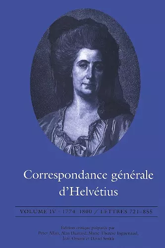 Correspondance générale d'Helvétius, Volume IV cover