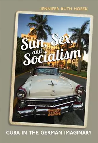 Sun, Sex and Socialism cover