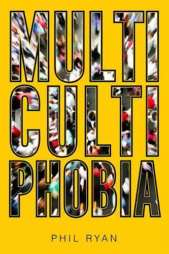 Multicultiphobia cover