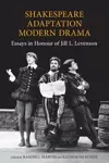 Shakespeare/Adaptation/Modern Drama cover