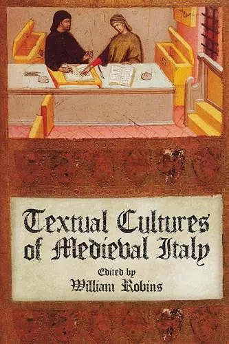 Textual Cultures of Medieval Italy cover