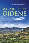 'We Are Still Didene' cover