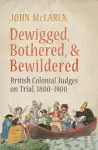 Dewigged, Bothered, and Bewildered cover