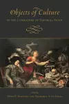 Objects of Culture in the Literature of Imperial Spain cover