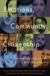 Emotions, Community, and Citizenship cover