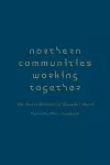 Northern Communities Working Together cover