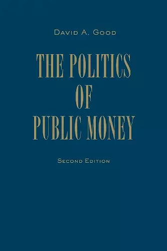 Politics of Public Money, Second Edition cover