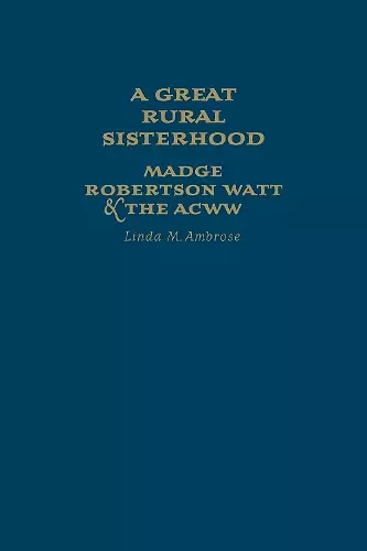 A Great Rural Sisterhood cover